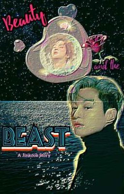 Beauty and the Beast (Not your fairytale story) Jinkook au  cover