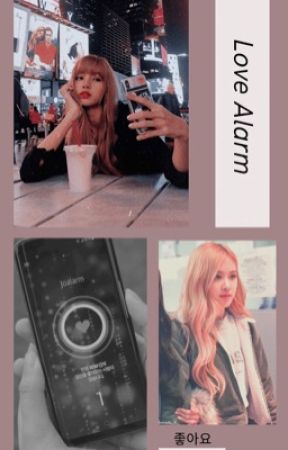 𝐋𝐨𝐯𝐞 𝐀𝐥𝐚𝐫𝐦 // Chaelisa by Roses_for_Chae