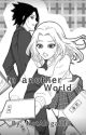 In Another World- (Sasusaku) by Notabigail12