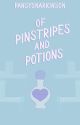 Of Pinstripes And Potions by pansysnarkinson