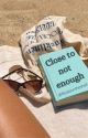 Close to not enough - Jensen Ackles Fanfic by booksontheshelf