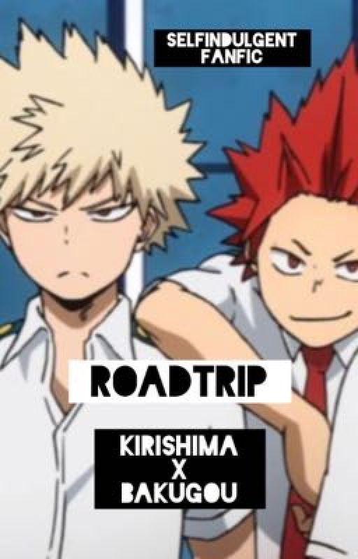 Roadtrip - Kirishima x Bakugou omorashi by spitfirekrbk