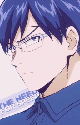 The Need for Speed - [[Tenya Iida x OC]] cover