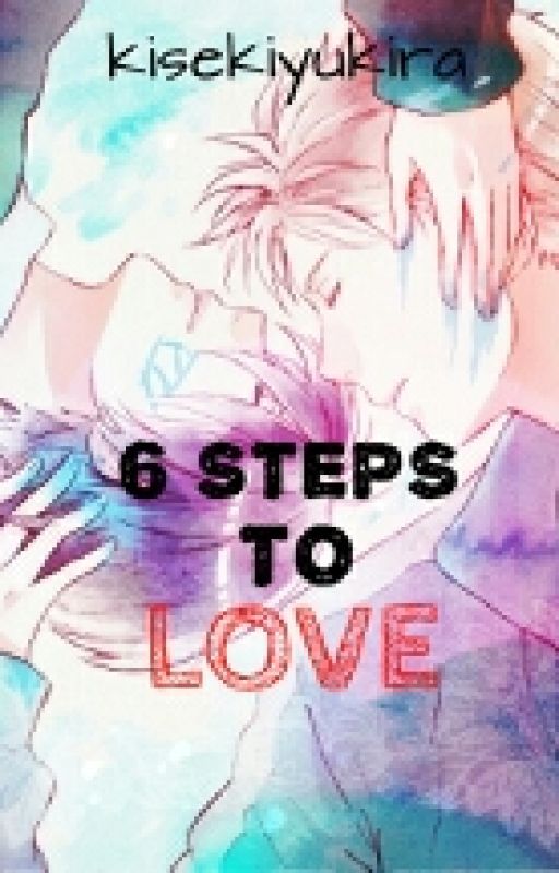 6 Steps to Love [Hori x Kashima] by kisekiyukira