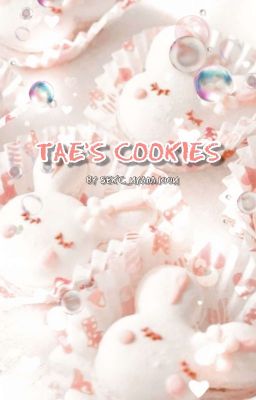 TAE'S COOKIES || Taekook✅ cover