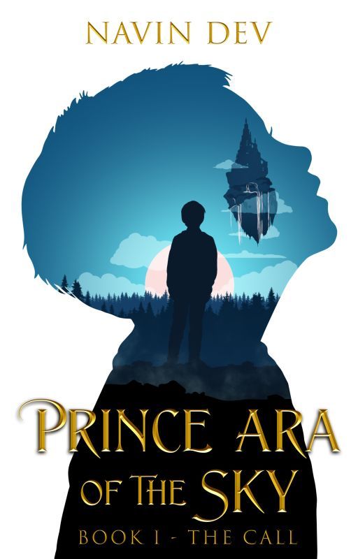 Prince Ara of the Sky: Book I - The Call by Navin_Dev