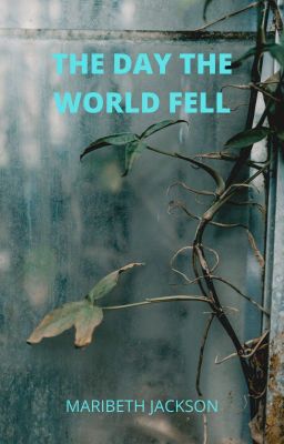 THE DAY THE WORLD FELL cover