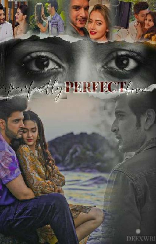 Imperfectly PERFECT LOVE by Deexwrites