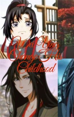 Wei Ying Change His Childhood  cover