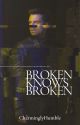 Broken Knows Broken (BUCKY BARNES X OC) by CharminglyHumble