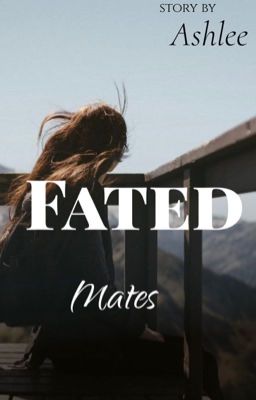 Fated Mates(COMPLETE) cover