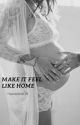 Make it feel like home  by Hazzaslittle28