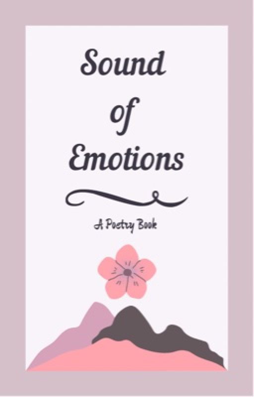 Sound of Emotions - A Poetry Book by Gamerluna44