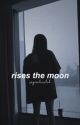 rises the moon // yuyeon. by soyeonluvclub