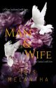 Man And Wife| 18  by Lunacest