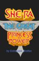 She-ra, the Great Princess of Power by Entrapdak_firstfan