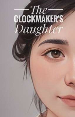 The Clockmaker's Daughter cover