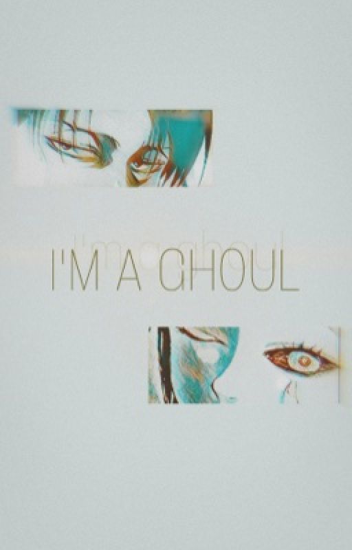 Im a ghoul {aot and Tokyo ghoul crossover} by sleeploverrrr