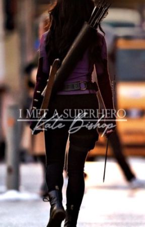 i met a superhero | kate bishop by tobesolxnely27