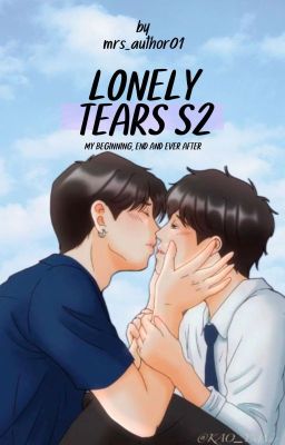 Lonely Tears S2: My Beginning, End and Ever After cover