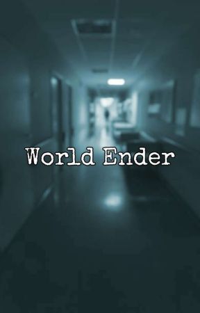 World Ender by AesopTheTrashAuthor