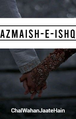 Azmaish-e-Ishq cover