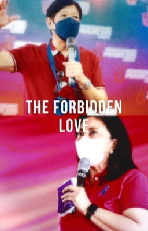 The Forbidden Love (A BongLeni Fanfiction/Short Story)  by bibicyyy