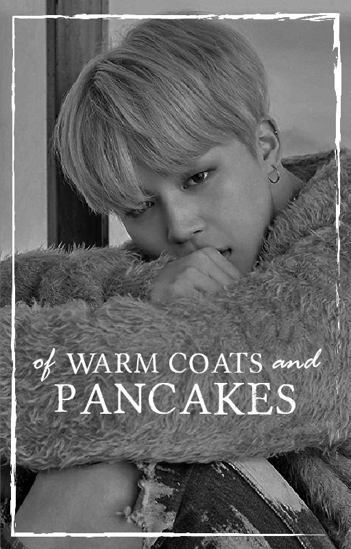 of warm coats and pancakes (hurt!JiminxOT6) by Nymeria442