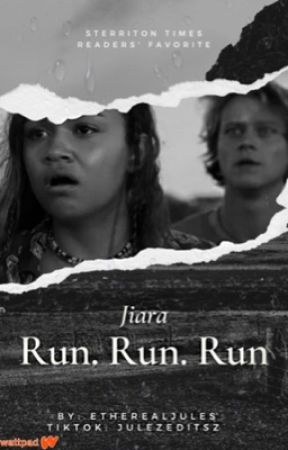 Jiara- Run. Run. Run. by Etherealjules