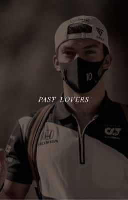 ✓ | Past Lovers (Pierre Gasly) cover