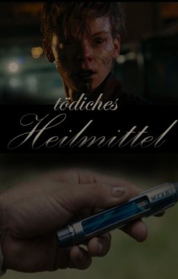 Tödliches Heilmittel / Newt ff cover