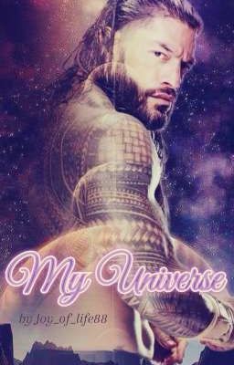 My Universe [a Roman Reigns story] cover