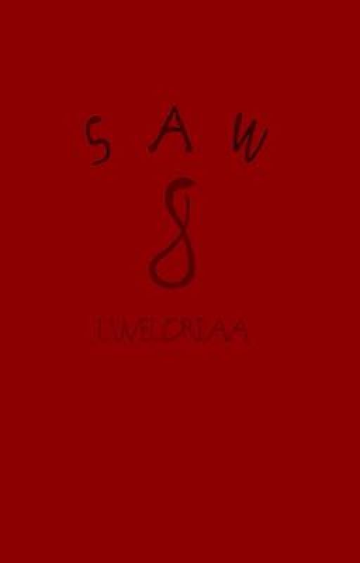 Saw 8 (a fanfiction) by luveloria