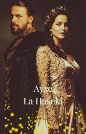 La Haseki // Ayşe Sultan  by yusleymalik