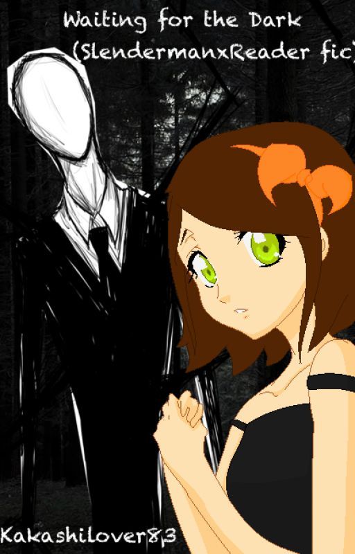 Waiting for the Dark (Slenderman fic) by Artemis_in_spAce