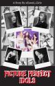 Picture Perfect Idols (A Blackpink Story) by xKawaii_Girlx