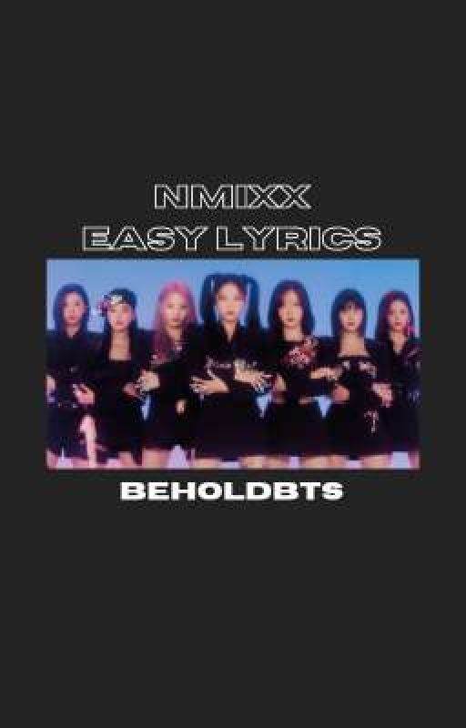 nmixx easy lyrics ♡ by beholdbts