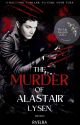 The Murder Of Alastair Lysen by Rvelra