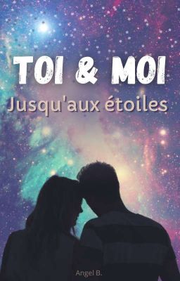 Toi & Moi (Jusqu'aux étoiles)  cover