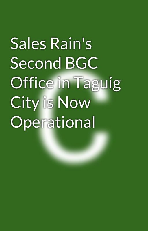 Sales Rain's Second BGC Office in Taguig City is Now Operational by paulineclaire26