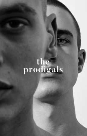 THE PRODIGALS by hxlios