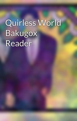 Quirless World Bakugox Reader cover