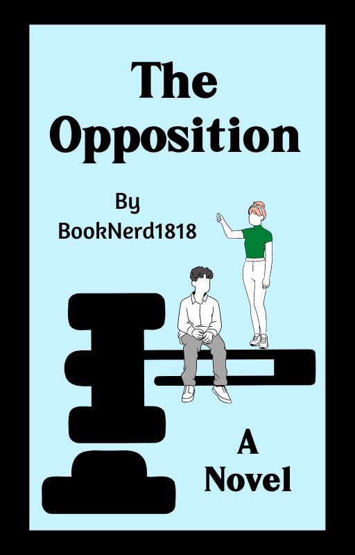 The Opposition by BookNerd1818