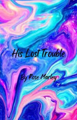 His Lost Trouble cover