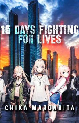 15 Days Fighting For Lives cover