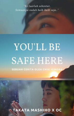 You'll Be Safe Here (Mashiho X OC) by Chiki_Kimora