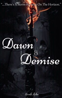 Dawn and Demise (The Fated Series, #3) cover