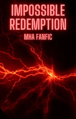 Impossible Redemption (MHA) cover