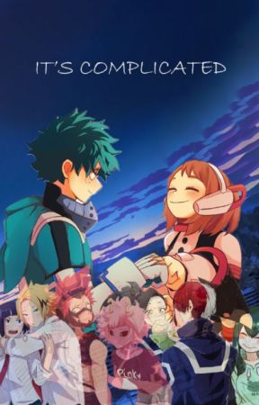 IT'S COMPLICATED (An Izuocha Story) by ZynneMan