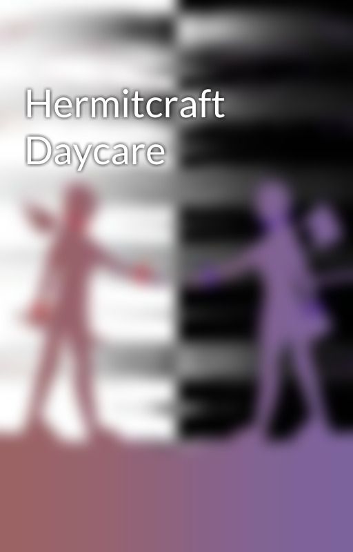 Hermitcraft Daycare by Totally-Not-Grian